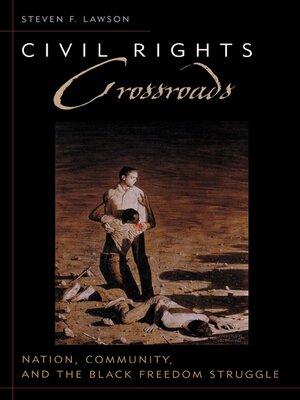 cover image of Civil Rights Crossroads